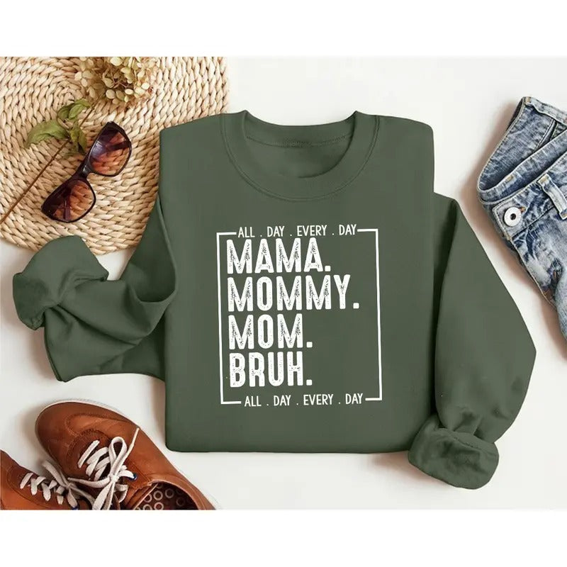 Mama Mommy Mom Bruh Happy - Adult & Kids T-Shirts, Sweatshirts & Hoodies apparel design preview 1