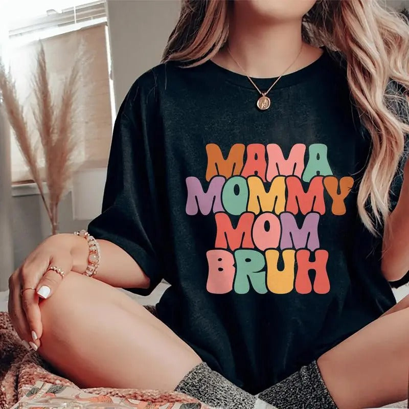 Mama Mommy Mom Bruh Cool Moms Club Motherhood Printed - Adult & Kids T-Shirts, Sweatshirts & Hoodies apparel design preview 1