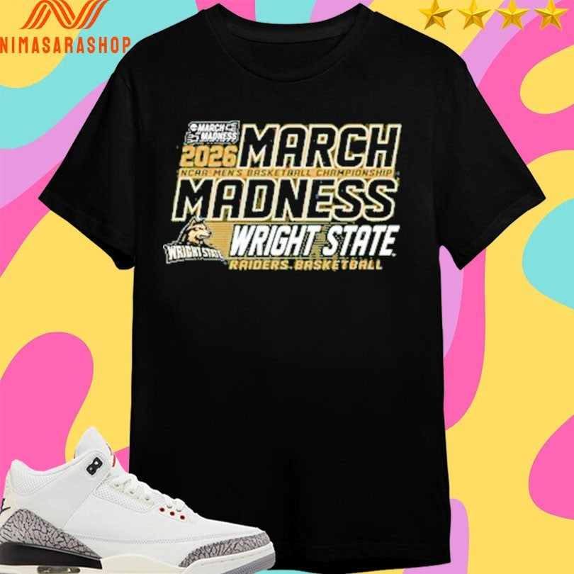 March Madness Wright State Raiders Basketball NCAA - Adult & Kids T-Shirts, Sweatshirts & Hoodies apparel design preview 1