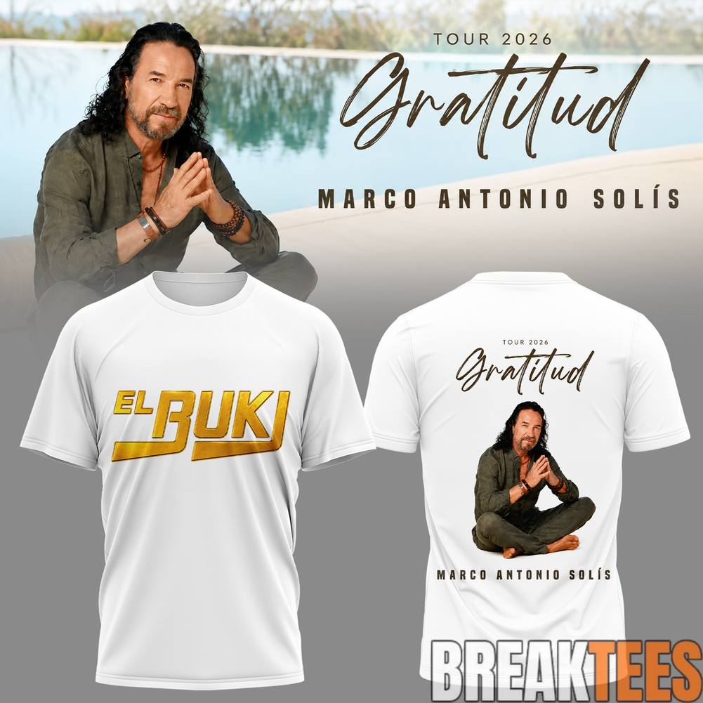 Marco Antonio Sols Gratitud Tour 2026 El Buki - Adult & Kids T-Shirts, Sweatshirts & Hoodies apparel design preview 1
