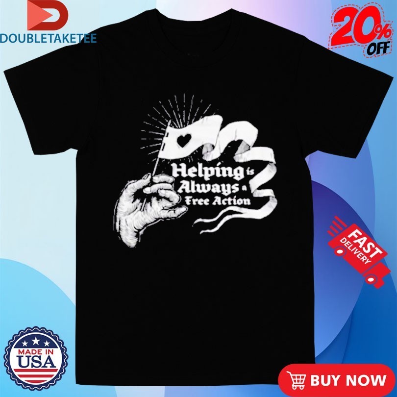 McElroy Helping Is Always A Free Action Hand Flag - Adult & Kids T-Shirts, Sweatshirts & Hoodies apparel design preview 1