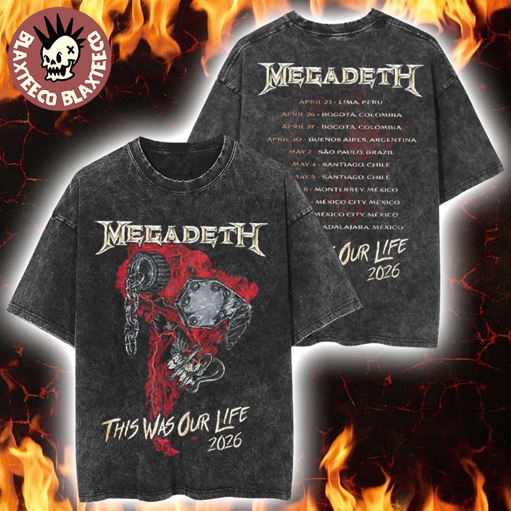 Megadeth This Was Our Life 2026 Latin America Tour - Adult & Kids T-Shirts, Sweatshirts & Hoodies apparel design preview 1