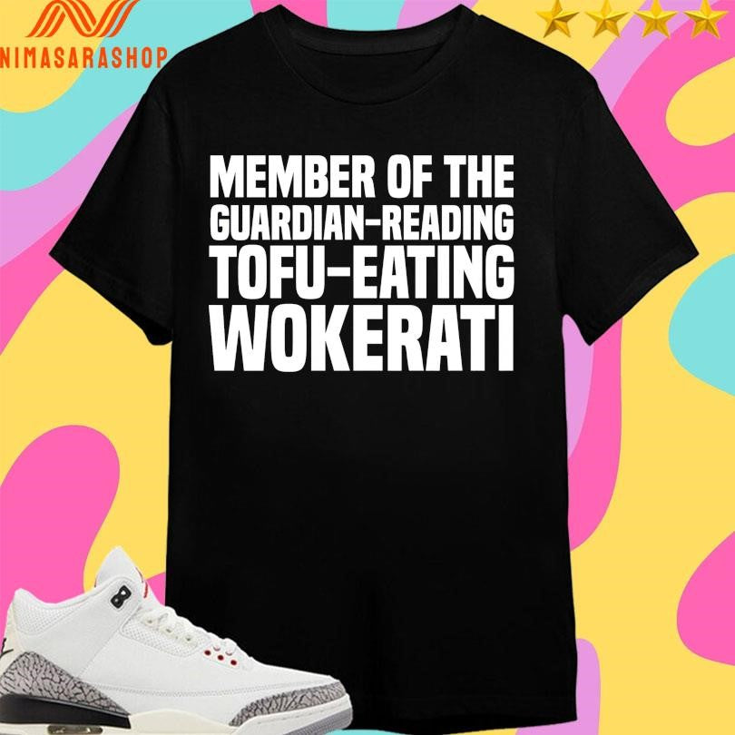 Member Of The Guardian-Reading Tofu-Eating Wokerati - Adult & Kids T-Shirts, Sweatshirts & Hoodies apparel design preview 1