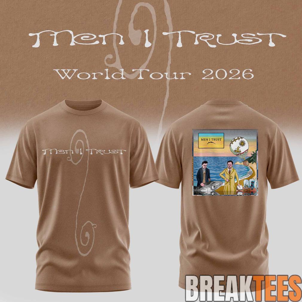 Men I Trust 2026 World Tour - Adult & Kids T-Shirts, Sweatshirts & Hoodies apparel design preview 1