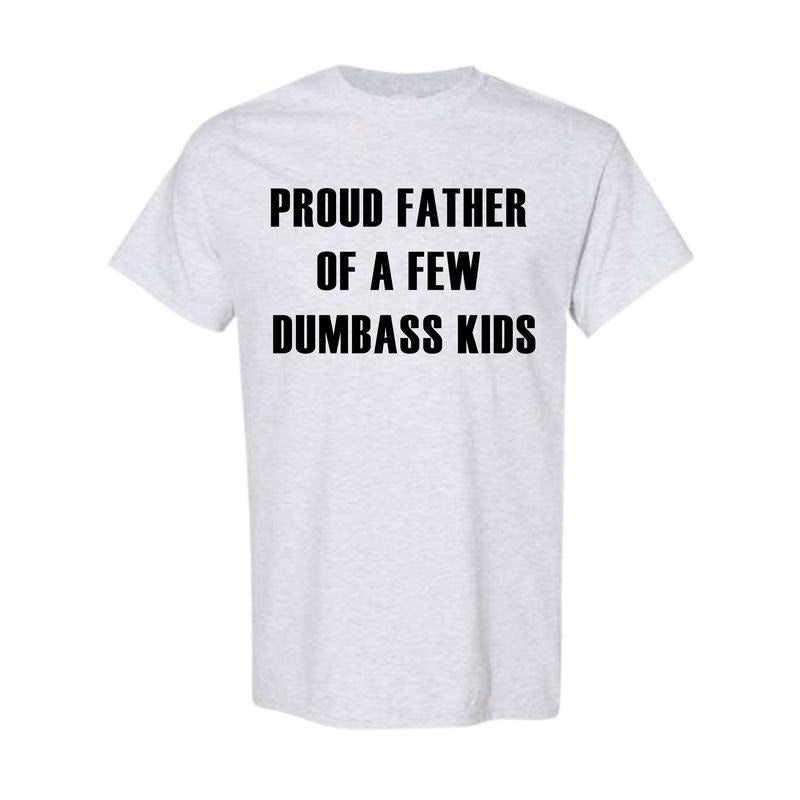 Proud Father Funny Parenting Full Color Size - Adult & Kids T-Shirts, Sweatshirts & Hoodies apparel design preview 1