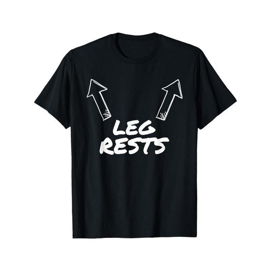 "Leg Rest" Humor Classic Fit 100% Cotton Short Sleeve - Adult & Kids T-Shirts, Sweatshirts & Hoodies apparel design preview 1