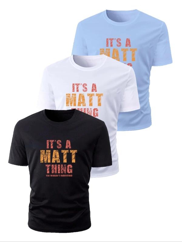 'S MATT THING Slogan Print Round Neck Regular Fit - Adult & Kids T-Shirts, Sweatshirts & Hoodies apparel design preview 1