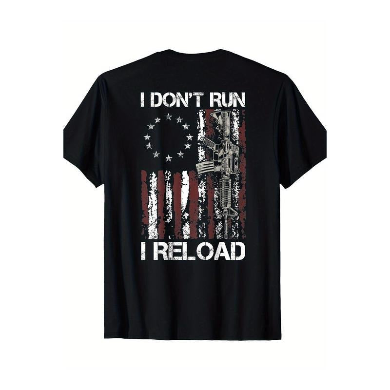 Patriotic "I Don'T Run Reload" American Flag Casual - Adult & Kids T-Shirts, Sweatshirts & Hoodies apparel design preview 1