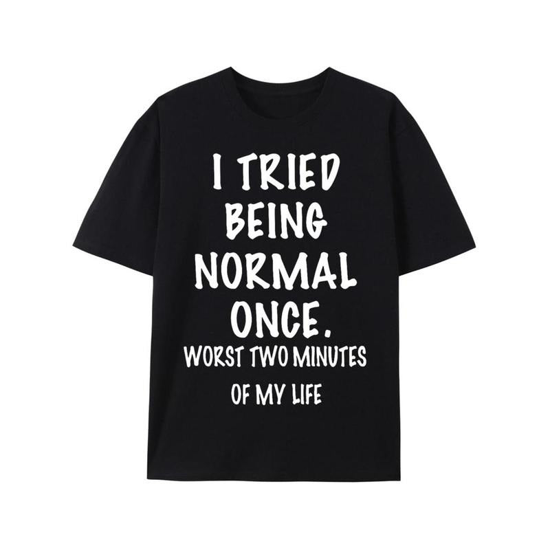I Tried Being Normal Once Lightweight Short Sleeve - Adult & Kids T-Shirts, Sweatshirts & Hoodies apparel design preview 1