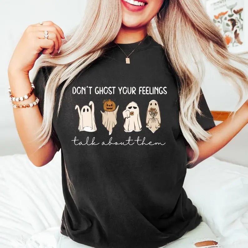 Mental Health Halloween Don'T Ghost Your Feelings - Adult & Kids T-Shirts, Sweatshirts & Hoodies apparel design preview 1