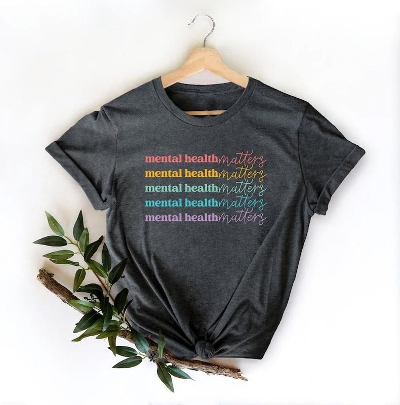 Mental Health Matters Awareness Anxiety Therapist - Adult & Kids T-Shirts, Sweatshirts & Hoodies apparel design preview 1