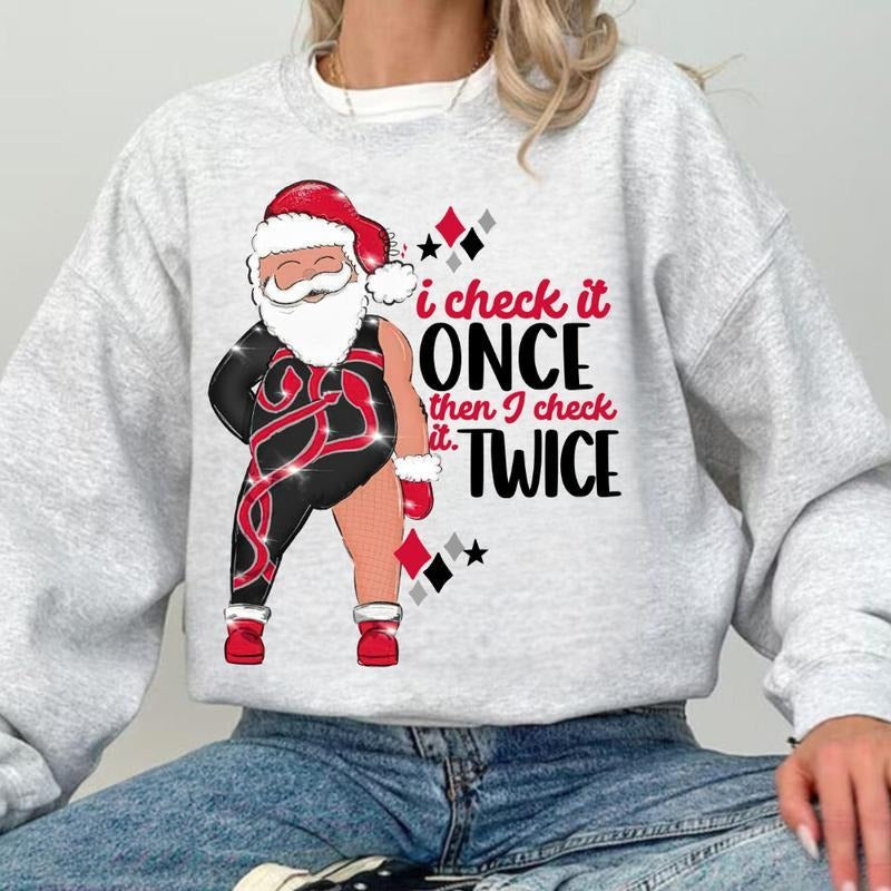 Merry Santa I Check Once Then Twice Cotton Fabric - Adult & Kids T-Shirts, Sweatshirts & Hoodies apparel design preview 1