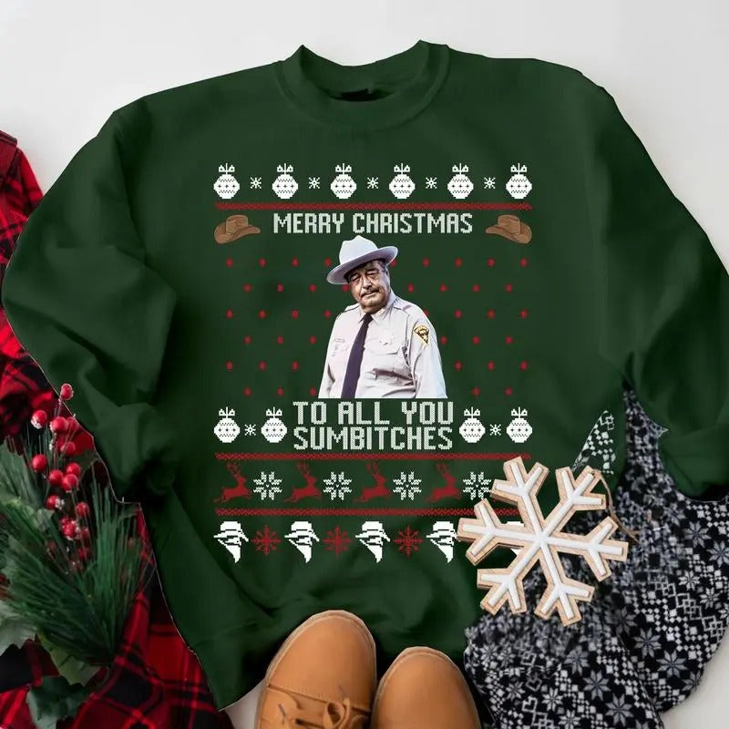 Merry Too All You Sumbitches Smokey Bandit Funny - Adult & Kids T-Shirts, Sweatshirts & Hoodies apparel design preview 1