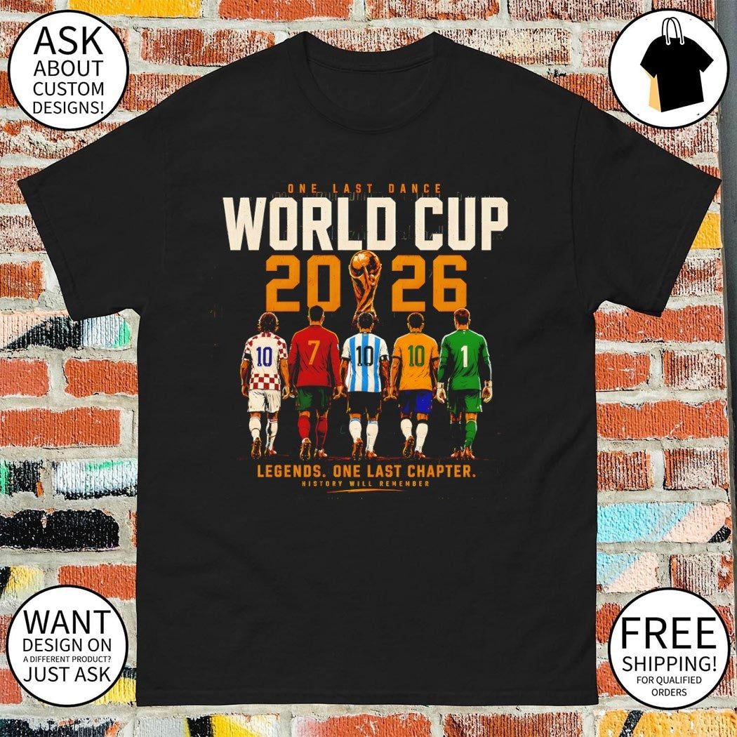 Messi Ronaldo One Last Dance World Cup 2026 Legend - Adult & Kids T-Shirts, Sweatshirts & Hoodies apparel design preview 1
