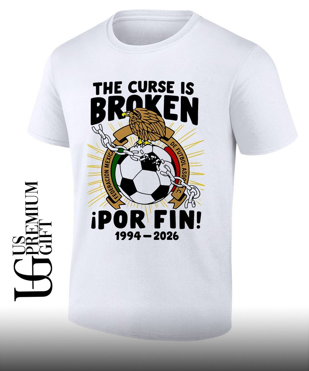 Mexico National Football Team 1994-2026 The Curse is - Adult & Kids T-Shirts, Sweatshirts & Hoodies apparel design preview 1