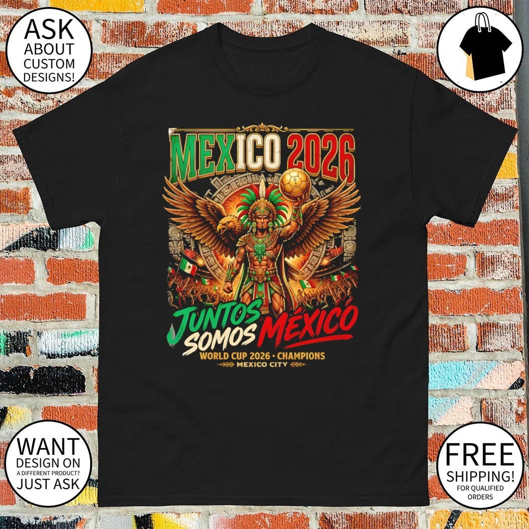 Mexico Soccer World Cup 2026 Juntos Somos City - Adult & Kids T-Shirts, Sweatshirts & Hoodies apparel design preview 1