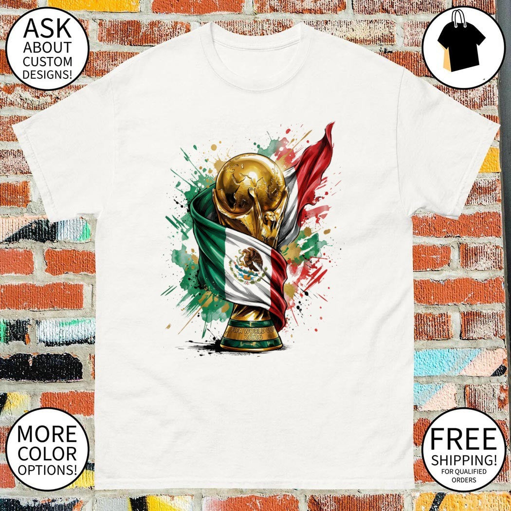 Mexico World Cup 2026 Trophy Mexican flag - Adult & Kids T-Shirts, Sweatshirts & Hoodies apparel design preview 1