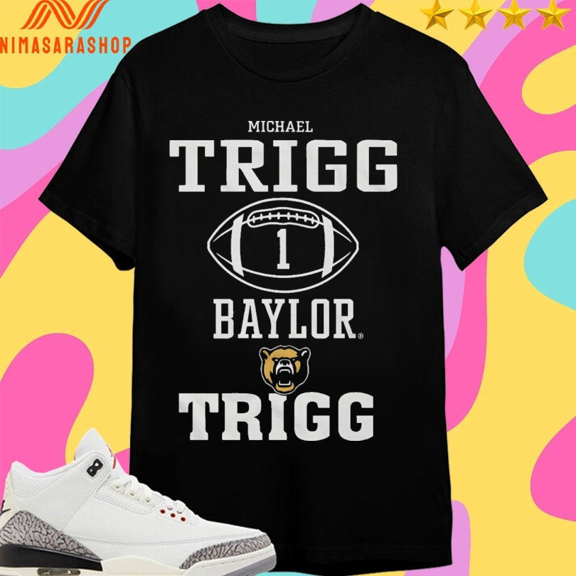 Michael Trigg Baylor Bears Football - Adult & Kids T-Shirts, Sweatshirts & Hoodies apparel design preview 1