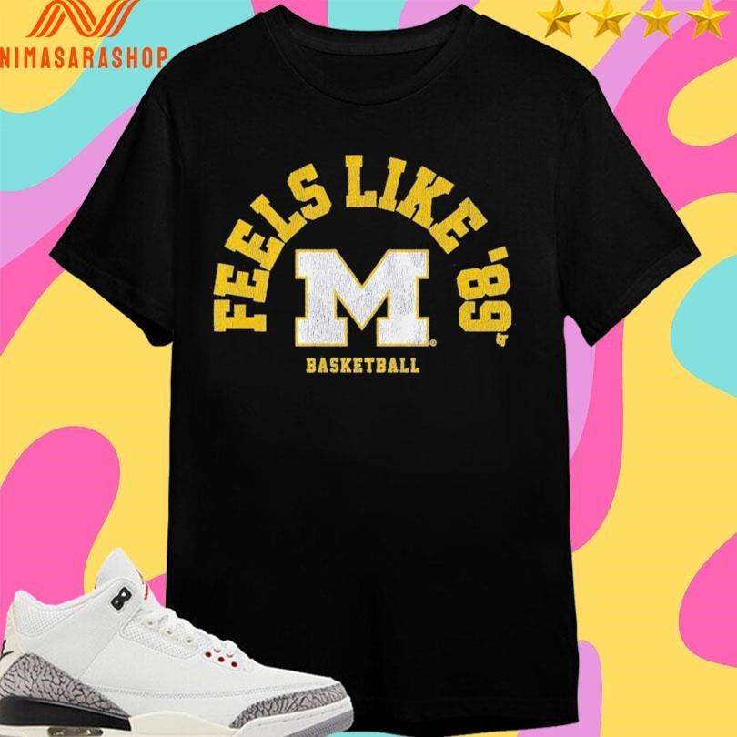 Michigan Wolverines Men’s Basketball Feels Like - Adult & Kids T-Shirts, Sweatshirts & Hoodies apparel design preview 1