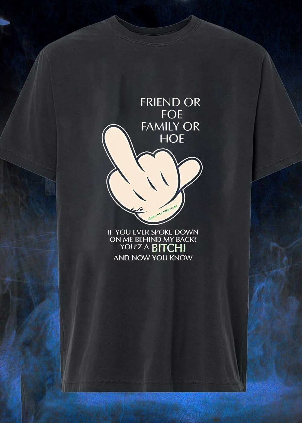 Middle Finger Hand Sign Quote Friend or Foe Family - Adult & Kids T-Shirts, Sweatshirts & Hoodies apparel design preview 1