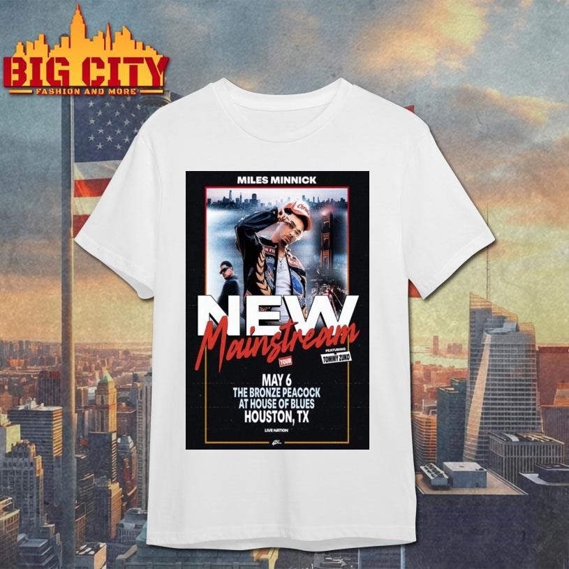 Miles Minnick New Mainstream Tour Houston TX May 6 - Adult & Kids T-Shirts, Sweatshirts & Hoodies apparel design preview 1
