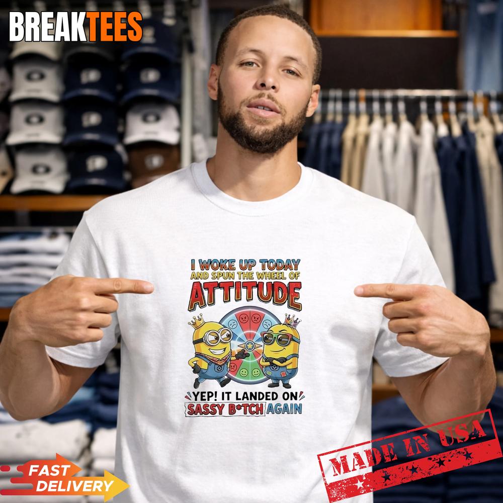 Minions I Woke Up Today Spun Wheel Of Attitude Landed - Adult & Kids T-Shirts, Sweatshirts & Hoodies apparel design preview 1