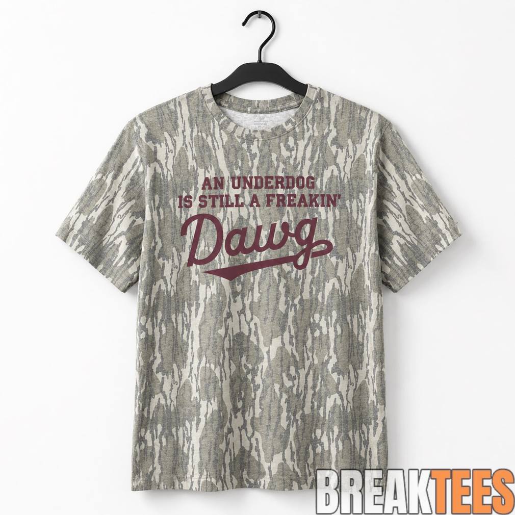 Mississippi State Bulldogs 'An Under Dog Is Still A - Adult & Kids T-Shirts, Sweatshirts & Hoodies apparel design preview 1