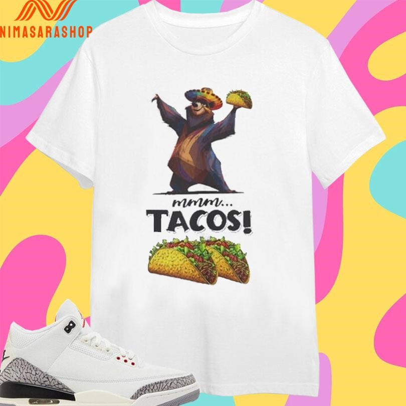 Mmm Tacos Bear - Adult & Kids T-Shirts, Sweatshirts & Hoodies apparel design preview 1