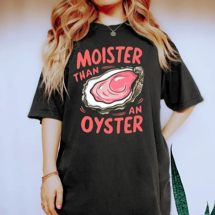 Moister Than Oyster Retro Funny Unique Humor Cool - Adult & Kids T-Shirts, Sweatshirts & Hoodies apparel design preview 1