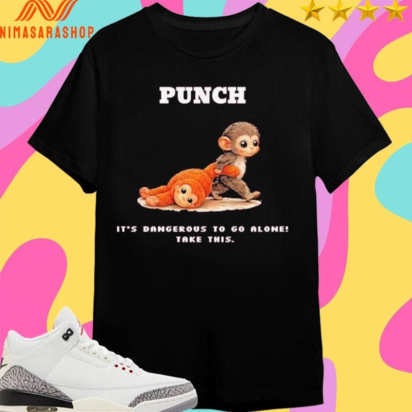 Monkey Punch It’s Dangerous To Go Alone Take - Adult & Kids T-Shirts, Sweatshirts & Hoodies apparel design preview 1