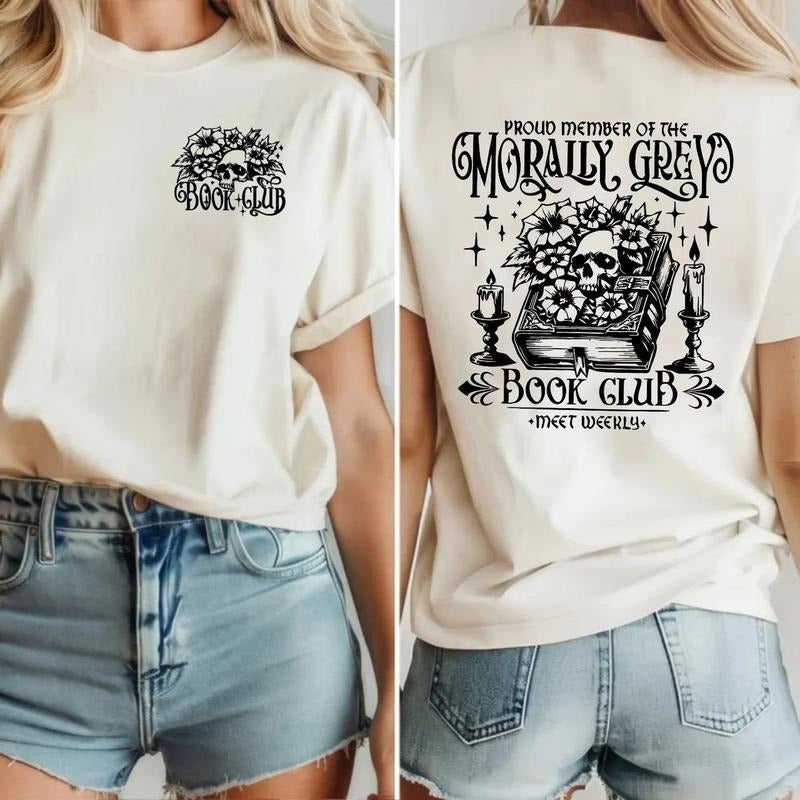 Morally Grey Book Club Funny Teacher Lover Librarian - Adult & Kids T-Shirts, Sweatshirts & Hoodies apparel design preview 1