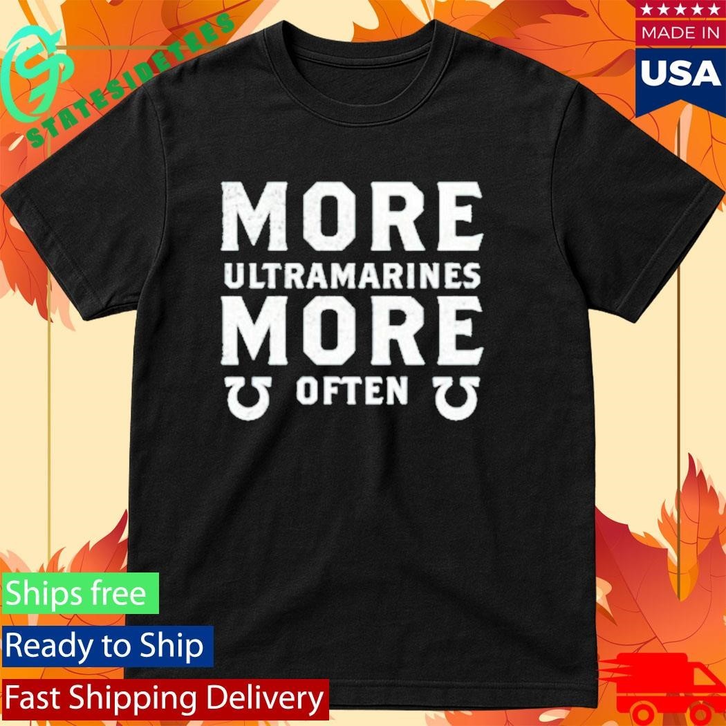More Ultramarines Often - Adult & Kids T-Shirts, Sweatshirts & Hoodies apparel design preview 1
