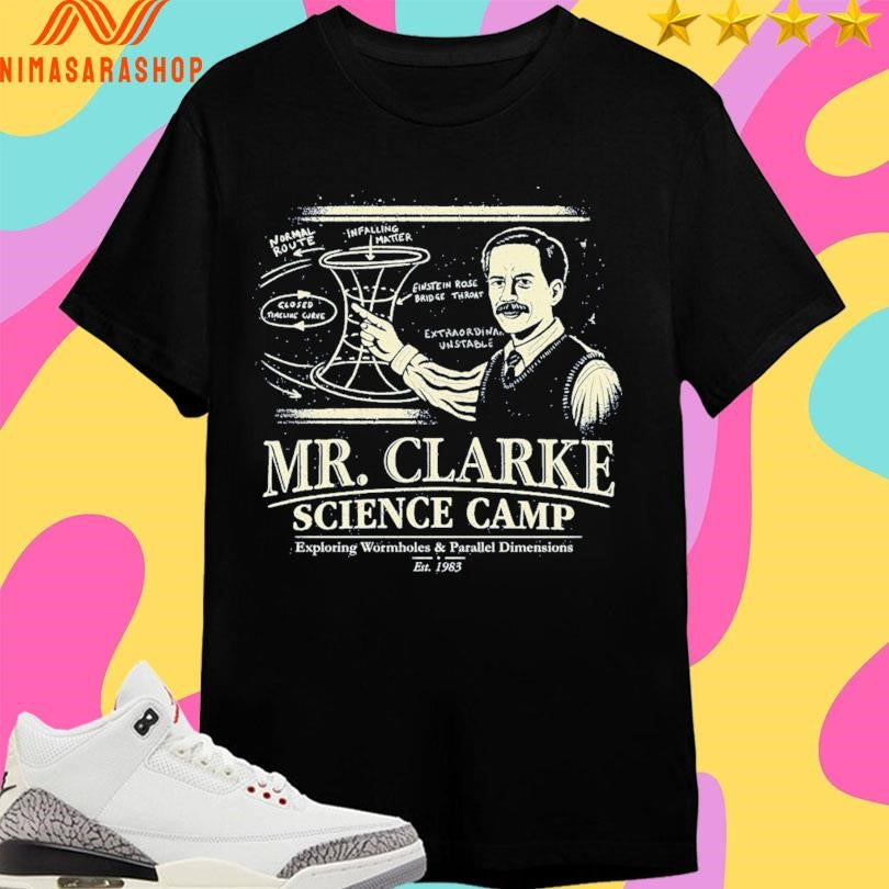 Mr Clarke’s Science Camp Exploring Wormholes - Adult & Kids T-Shirts, Sweatshirts & Hoodies apparel design preview 1