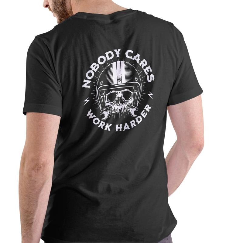 NOBODY CARES Work Harder Cotton Short Sleeve Top - Adult & Kids T-Shirts, Sweatshirts & Hoodies apparel design preview 1