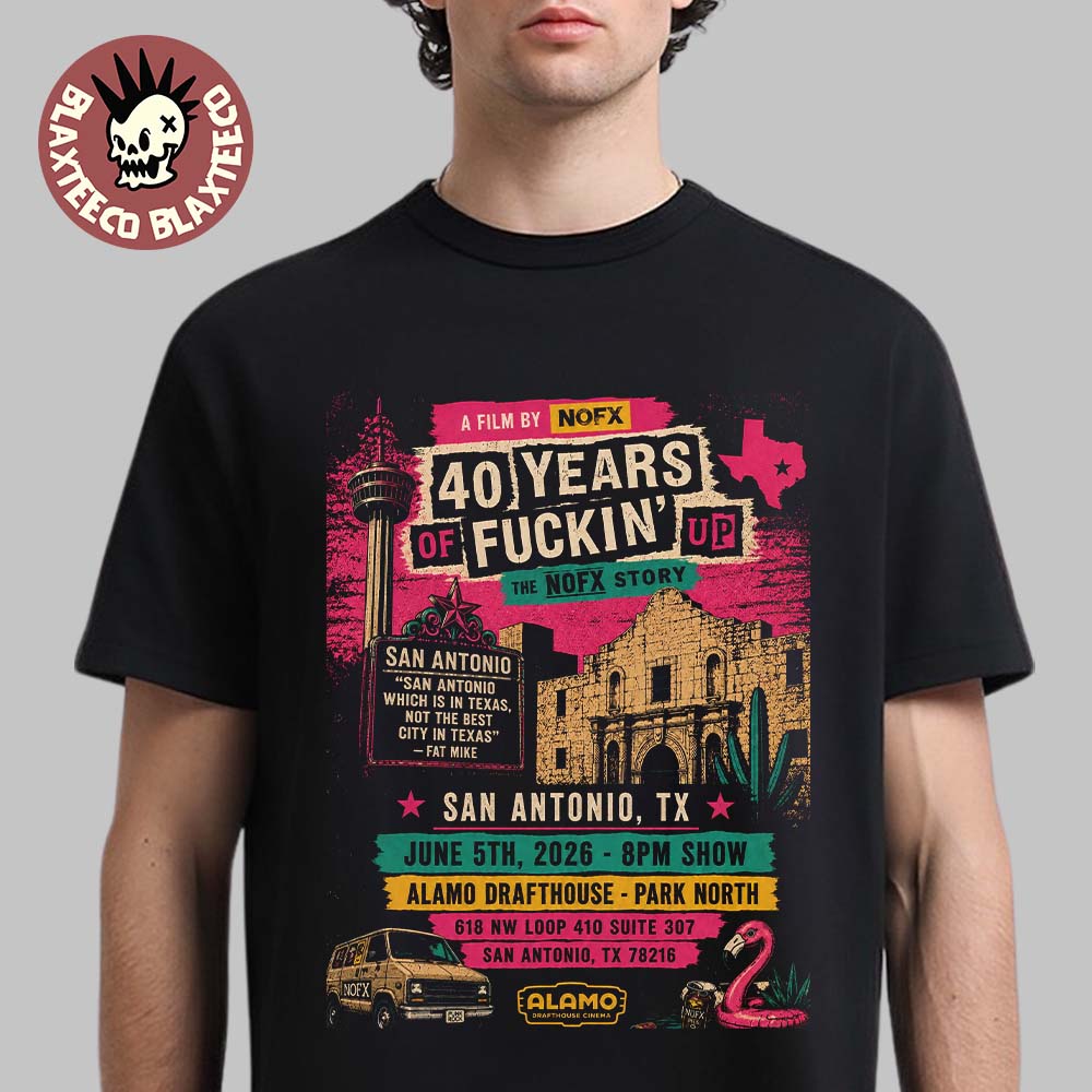 NOFX 40 Years Of Fuckin' Up San Antonio Texas 2026 - Adult & Kids T-Shirts, Sweatshirts & Hoodies apparel design preview 1