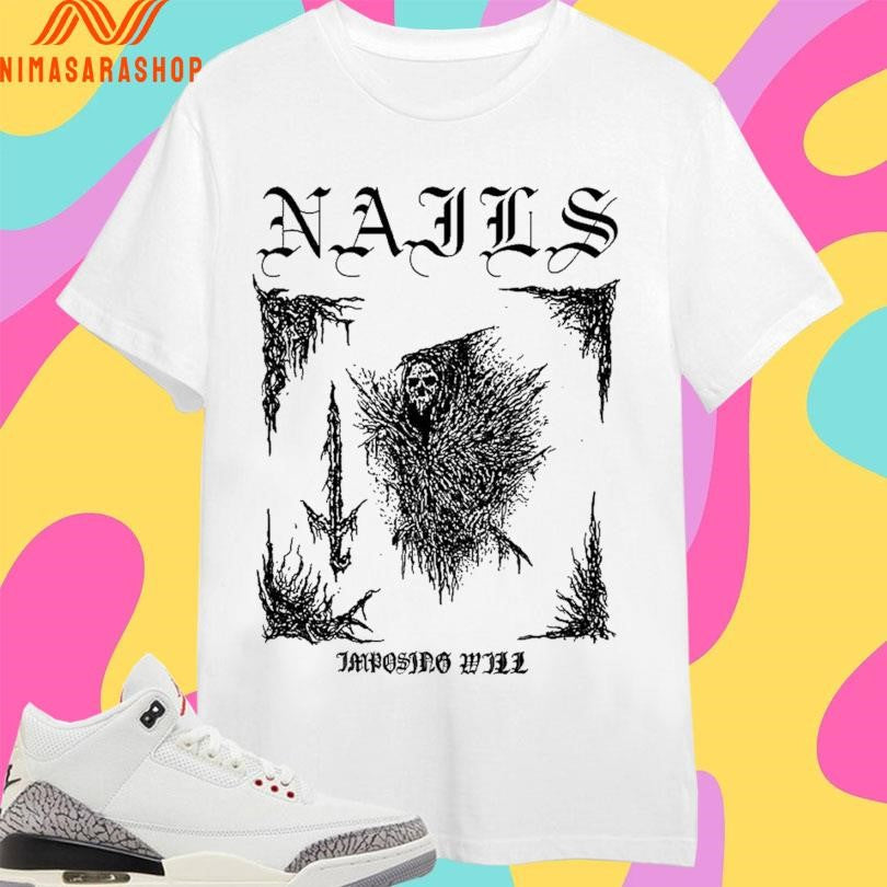 Nails Imposing Sword Will - Adult & Kids T-Shirts, Sweatshirts & Hoodies apparel design preview 1