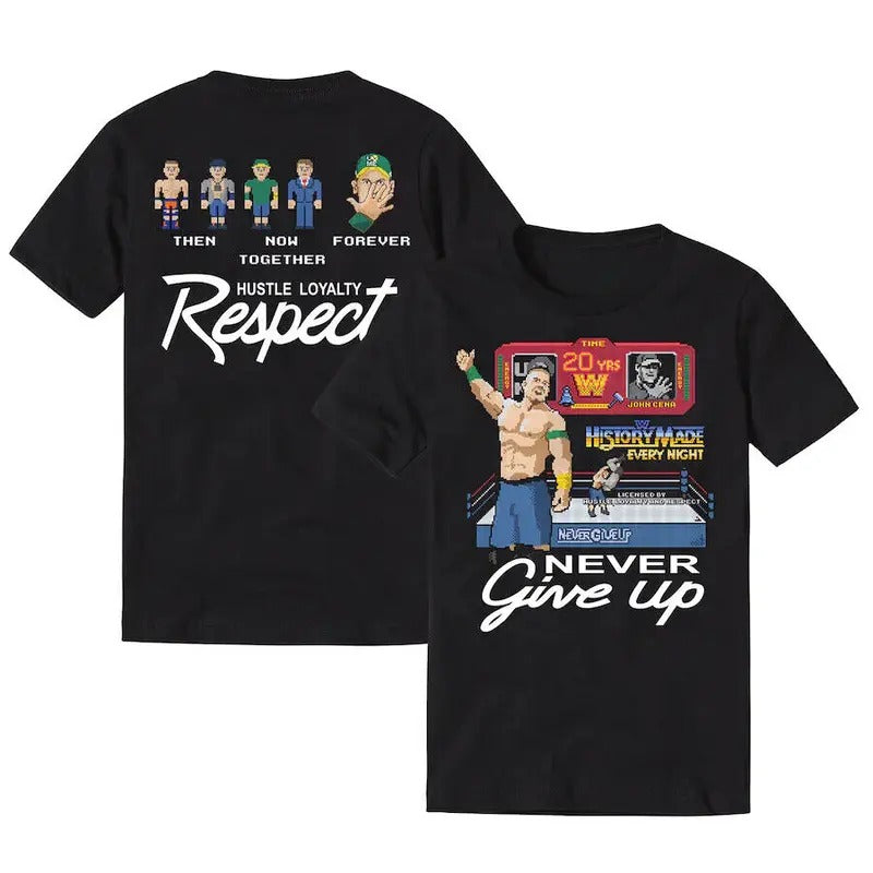 Never Give Up Double Sided John Cena Hustle Loyalty - Adult & Kids T-Shirts, Sweatshirts & Hoodies apparel design preview 1