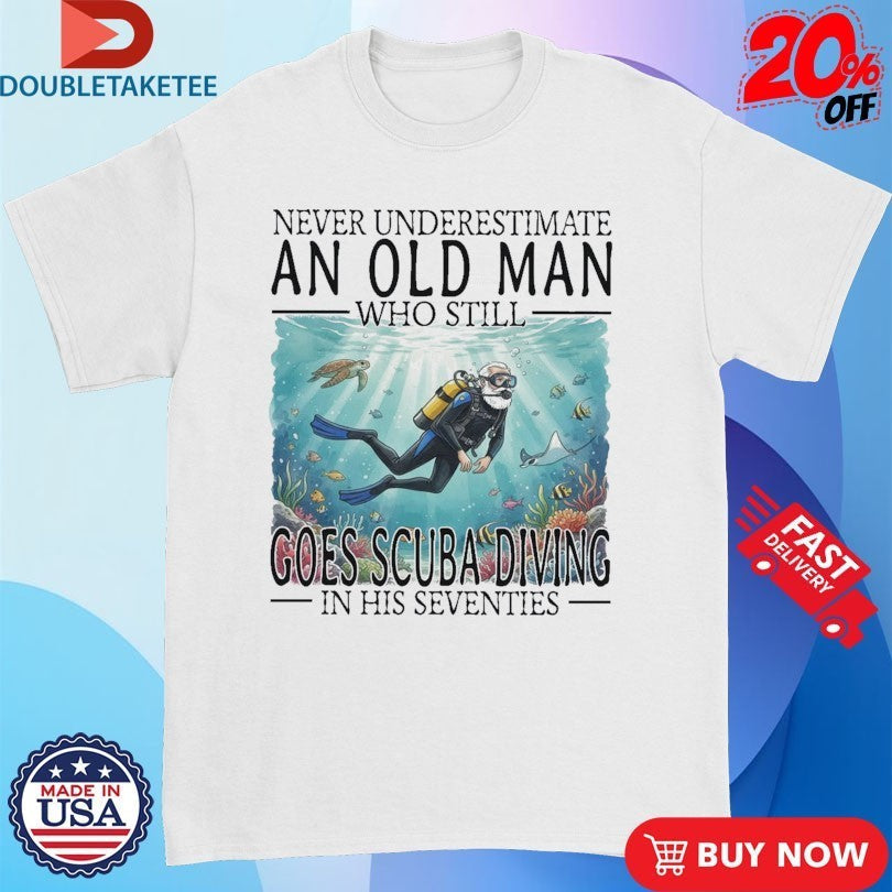 Never Underestimate An Old Woman Who Still Goes Scuba - Adult & Kids T-Shirts, Sweatshirts & Hoodies apparel design preview 1