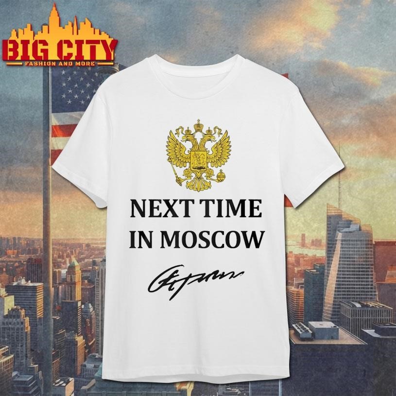 Next Time In Moscow 2026 - Adult & Kids T-Shirts, Sweatshirts & Hoodies apparel design preview 1