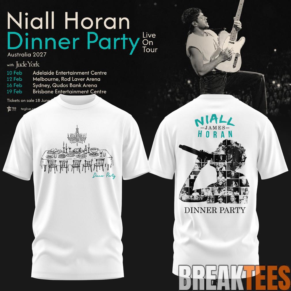 Niall Horan Dinner Party Live On Tour Australia White - Adult & Kids T-Shirts, Sweatshirts & Hoodies apparel design preview 1