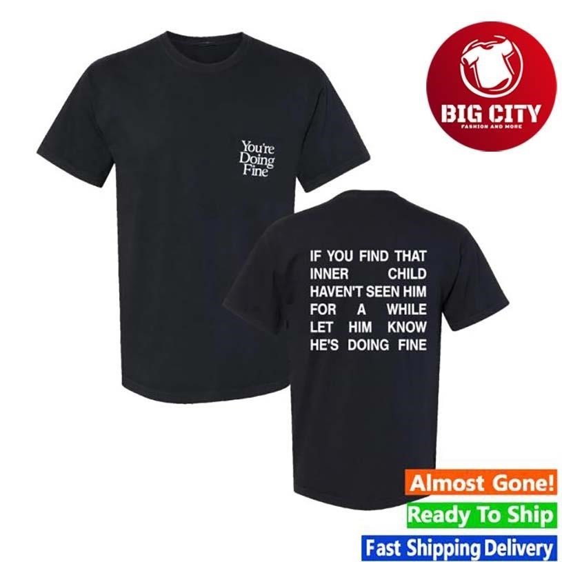 Nick Jonas You're Doing Fine Two Sided - Adult & Kids T-Shirts, Sweatshirts & Hoodies apparel design preview 1