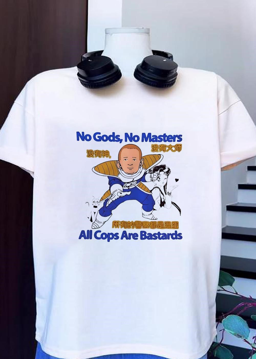 No Gods, Masters, All Cops Are Bastards Bobby Hill - Adult & Kids T-Shirts, Sweatshirts & Hoodies apparel design preview 1