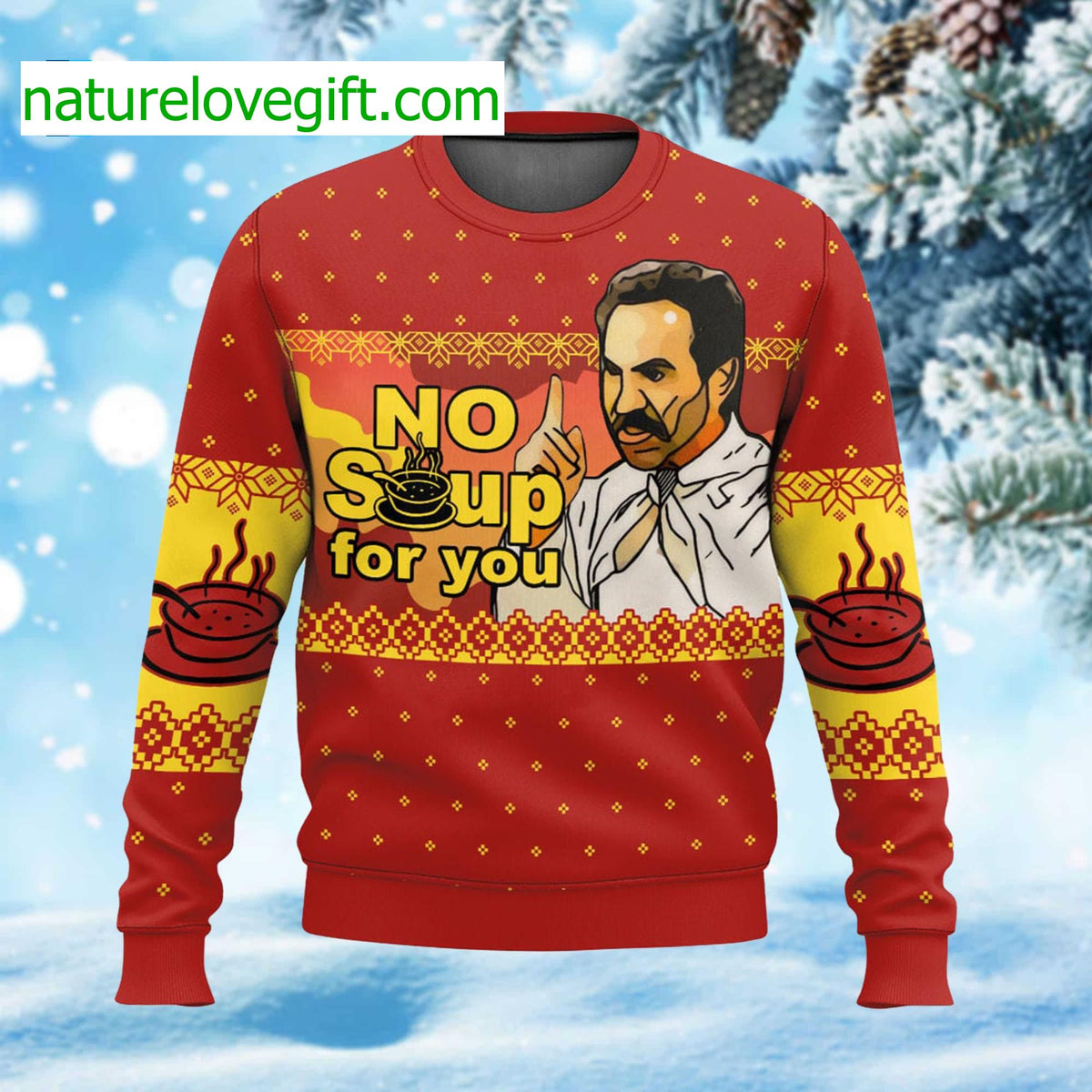 No Soup For You Seinfeld Christmas Sweater - Holiday Gift product image