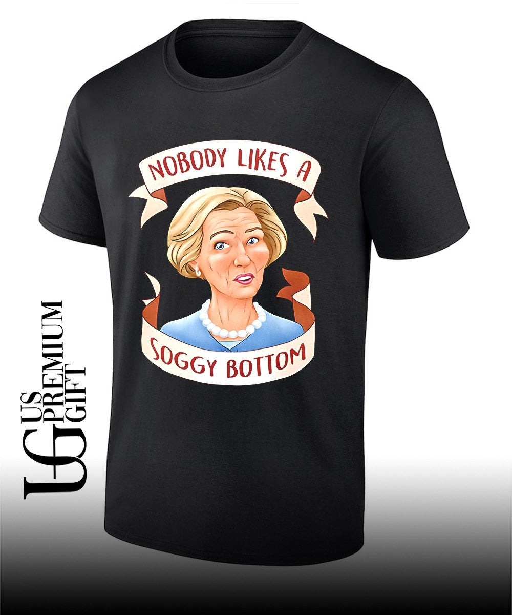 Nobody Likes a Soggy Bottom Great British Baking Show - Adult & Kids T-Shirts, Sweatshirts & Hoodies apparel design preview 1
