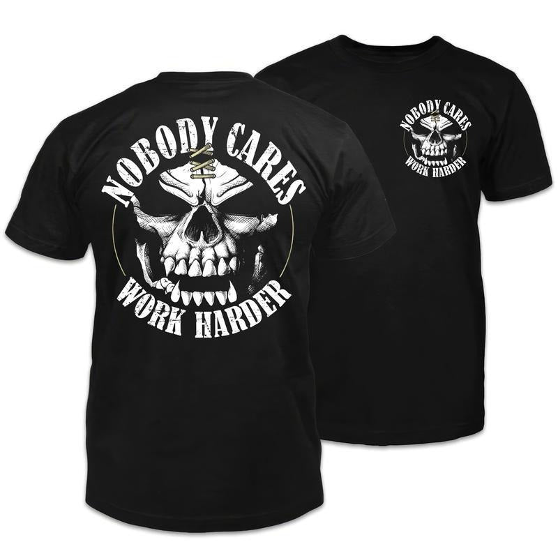 Nobody Care Work Harder Skull Cool 2 Sided Man - Adult & Kids T-Shirts, Sweatshirts & Hoodies apparel design preview 1