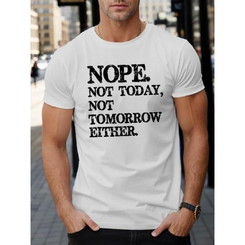 Nope Not Today Print Ultra Casual Short Sleeve Warm - Adult & Kids T-Shirts, Sweatshirts & Hoodies apparel design preview 1