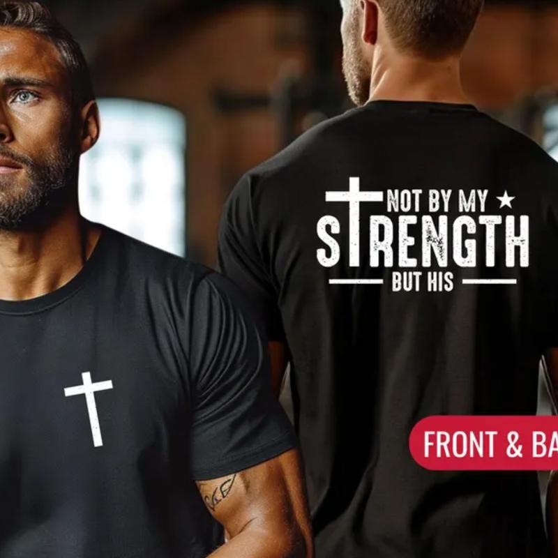 Not My Strength But HIs Pure Cotton Fabric Casual - Adult & Kids T-Shirts, Sweatshirts & Hoodies apparel design preview 1