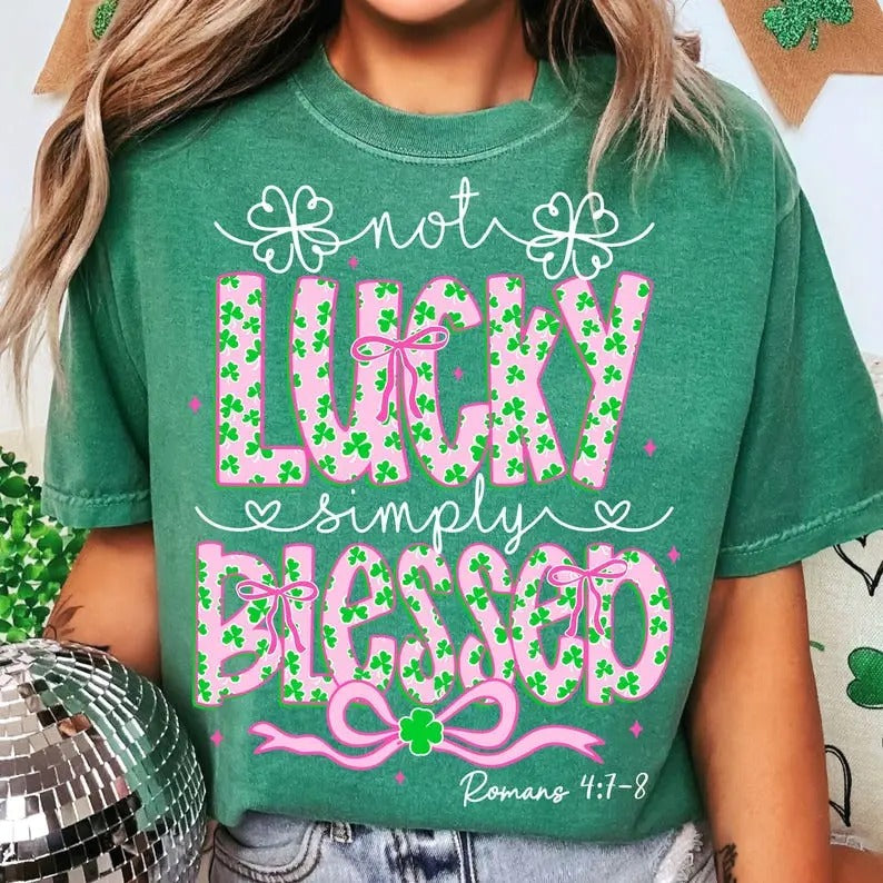 Not Lucky Simply Blessed St. Patrick'S Day Coquette - Adult & Kids T-Shirts, Sweatshirts & Hoodies apparel design preview 1