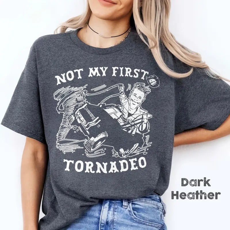 Not My First Tornadeo Funny Tornado Chaser Cowboy - Adult & Kids T-Shirts, Sweatshirts & Hoodies apparel design preview 1
