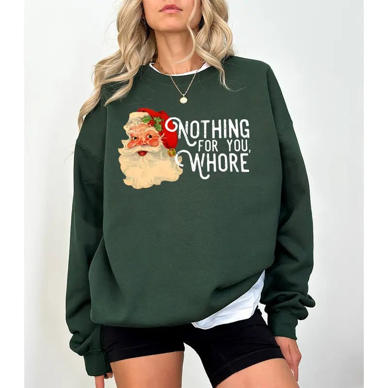 Nothing You Retro Santa Funny Vintage - Adult & Kids T-Shirts, Sweatshirts & Hoodies apparel design preview 1